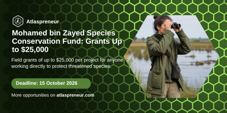 Mohamed bin Zayed Species Conservation Fund 2026 on Atlaspreneur
